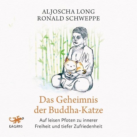 Das Geheimnis der Buddha-Katze - Aljoscha Long, Ronald Schweppe