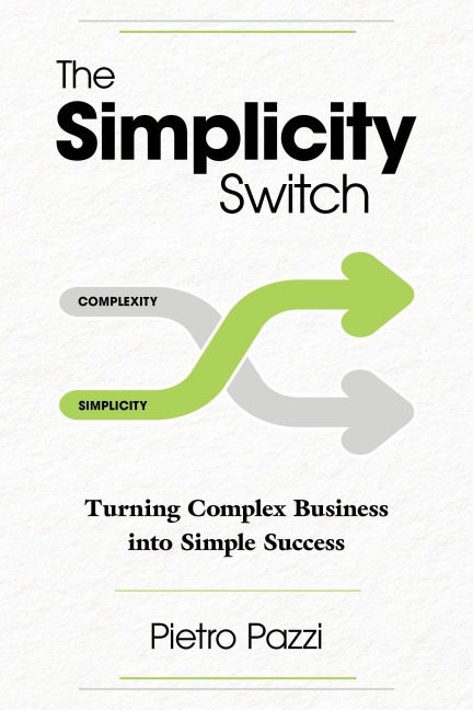 The Simplicity Switch - Pietro Pazzi