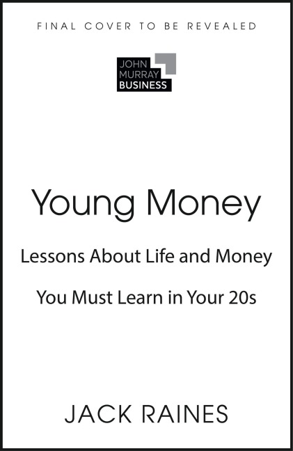 Young Money - Jack Raines