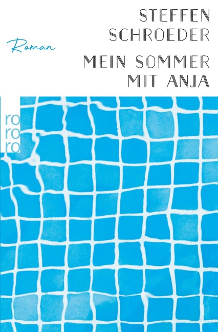 Mein Sommer mit Anja - Steffen Schroeder