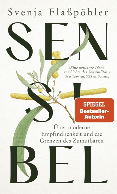 Sensibel - Svenja Flaßpöhler