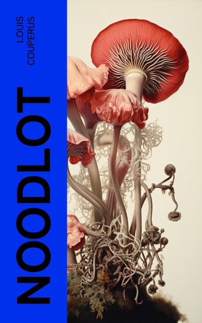 Noodlot - Louis Couperus