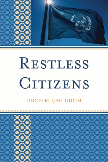 Restless Citizens - Udoh Elijah Udom