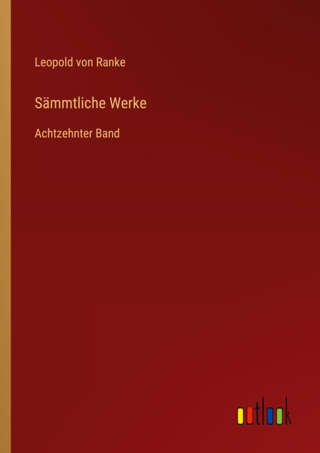 Sämmtliche Werke - Leopold von Ranke