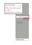 Cover-Bild zum Titel 'Über das Narrative in der politischen Theorie' von 'Grit Straßenberger'