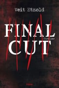 Cover-Bild zum Titel 'Final Cut' von 'Veit Etzold'