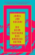 Die Heimsuchung des Hadschi Hotak - Jamil Jan Kochai