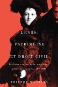 Cover-Bild zum Titel 'Genre, patrimoine et droit civil' von 'Thierry Nootens'