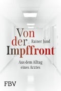 Cover-Bild zum Titel 'Von der Impffront' von 'Rainer Jund'