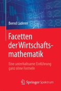 Cover-Bild zum Titel 'Facetten der Wirtschaftsmathematik' von 'Bernd Luderer'