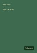 Cover-Bild zum Titel 'Herr der Welt' von 'Jules Verne'