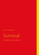 Cover-Bild zum Titel 'Survival' von 'Götz von Berkstein'