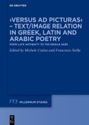 Cover-Bild zum Titel '>Versus ad picturas< - Text/Image Relation in Greek, Latin and Arabic Poetry' von ''