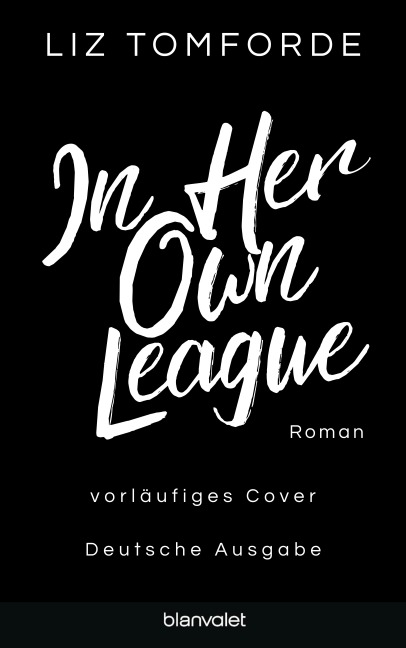 In Her Own League - Liz Tomforde