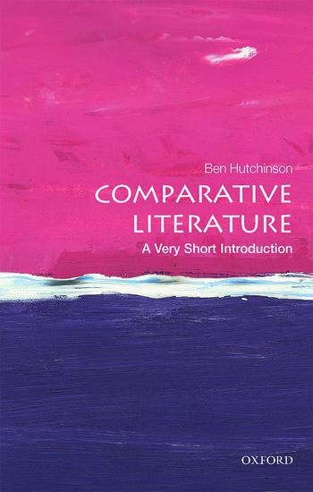 Comparative Literature - Ben Hutchinson