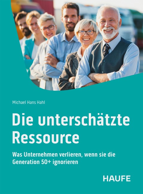 Die unterschätzte Ressource - Michael Hans Hahl