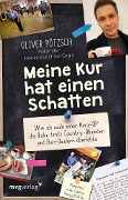 Cover-Bild zum Titel 'Meine Kur hat einen Schatten' von 'Oliver Pötzsch'