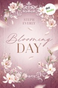 Cover-Bild zum Titel 'Blooming Day' von 'Steph Everly'