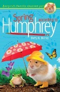 Spring According to Humphrey - Betty G Birney
