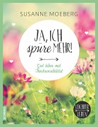 Cover-Bild zum Titel 'Ja, ich spüre mehr' von 'Susanne Moeberg'