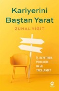 Cover-Bild zum Titel 'Kariyerini Bastan Yarat' von 'Zühal Yigit'