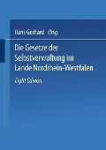 Cover-Bild zum Titel 'Die Gesetze der Selbstverwaltung im Lande Nordrhein-Westfalen' von 'Hans Gerhard'
