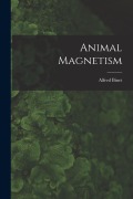 Cover-Bild zum Titel 'Animal Magnetism' von 'Alfred Binet'