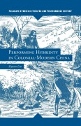 Cover-Bild zum Titel 'Performing Hybridity in Colonial-Modern China' von 'S. Liu'