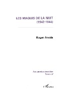 Cover-Bild zum Titel 'Les maquis de la nuit (1942-1944)' von 'Arvois'