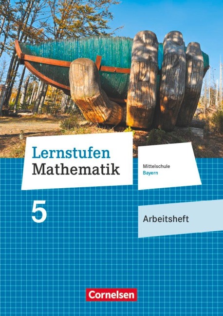 Lernstufen Mathematik 5. Jahrgangsstufe - Mittelschule Bayern - Arbeitsheft - 