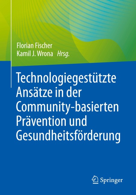 Technologiegestützte Ansätze in der Community-basierten Prävention und Gesundheitsförderung - 