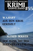 Cover-Bild zum Titel 'Krimi Doppelband 55' von 'Alfred Bekker, W. A. Hary'