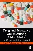 Cover-Bild zum Titel 'Drug and Substance Abuse Among Older Adults' von 'Louis A. Pagliaro, Ann Marie Pagliaro'