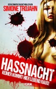 Cover-Bild zum Titel 'Hassnacht' von 'Simone Trojahn'