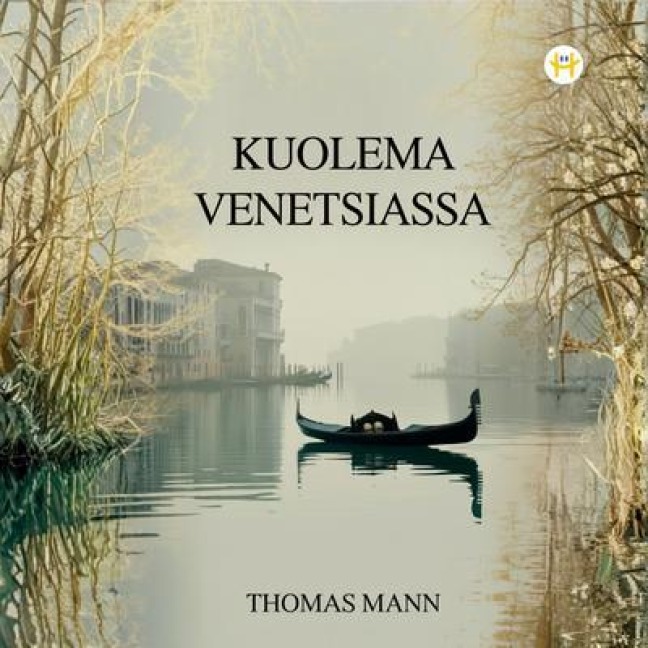 Kuolema Venetsiassa - Thomas Mann