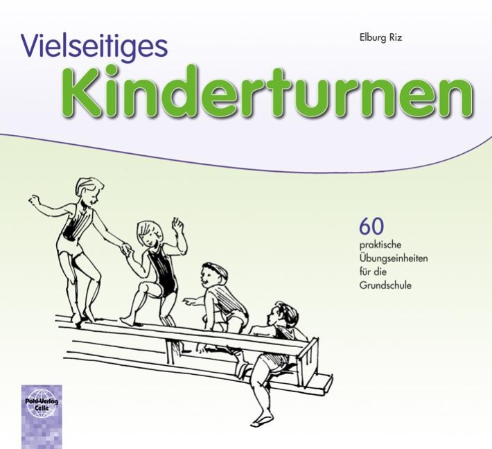 Vielseitiges Kinderturnen - Elburg Riz
