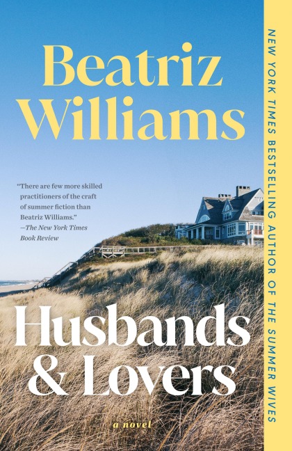 Husbands & Lovers - Beatriz Williams