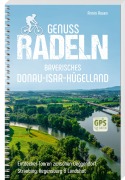 Cover-Bild zum Titel 'Genussradeln Bayerisches Donau-Isar-Hügelland' von 'Armin Rauen'