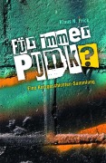 Cover-Bild zum Titel 'Für immer Punk?' von 'Klaus N. Frick'