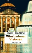 Cover-Bild zum Titel 'Wiesbadener Visionen' von 'Susanne Kronenberg'