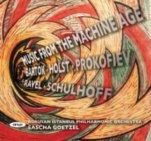 Music from the Machine Age - Götzel/Borusan Istanbul PO