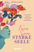 Cover-Bild zum Titel 'Feine Sinne, starke Seele' von 'Miriam Sompek'