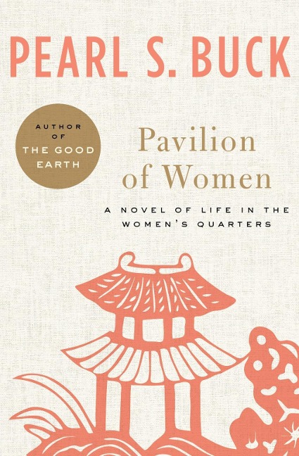 Pavilion of Women - Pearl S. Buck