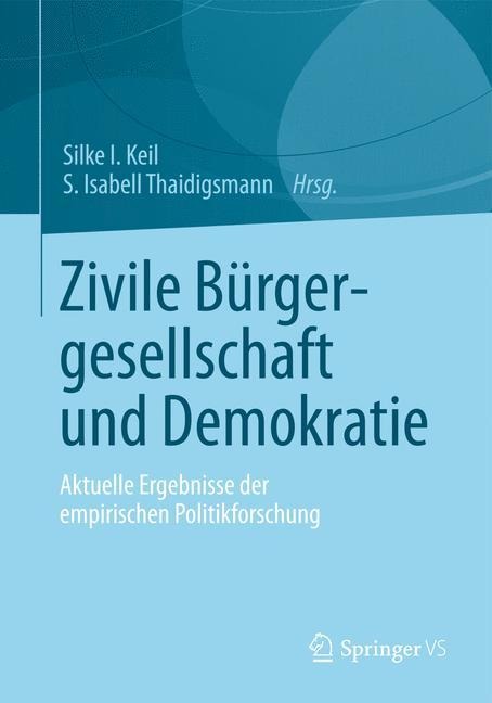 Zivile Bürgergesellschaft und Demokratie - 