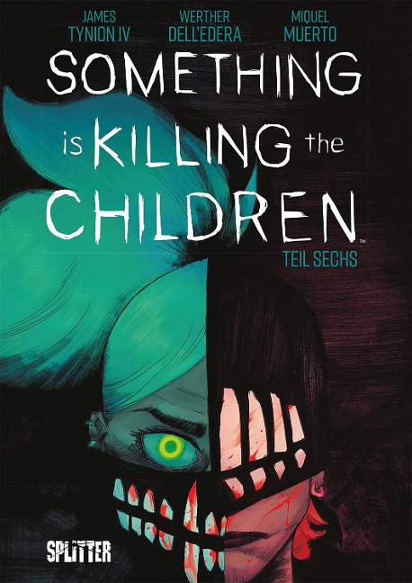 Something is killing the Children. Band 6 - Tynion IV. James