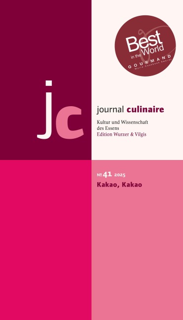 journal culinaire. Kultur und Wissenschaft des Essens - 