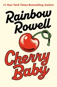 Cover-Bild zum Titel 'Cherry Baby' von 'Rainbow Rowell'