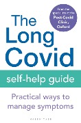 Cover-Bild zum Titel 'The Long Covid Self-Help Guide' von 'Oxford The Specialists from the Post-Covid Clinic'