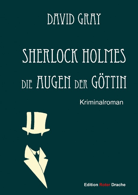 Sherlock Holmes 03. Die Augen der Göttin - David Gray