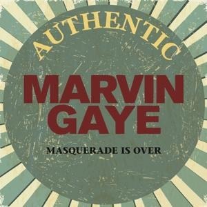 The Masquerade is Over-Early Hits - Marvin Gaye